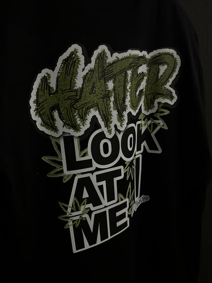 Camiseta HATER LOOK AT ME by El Jincho